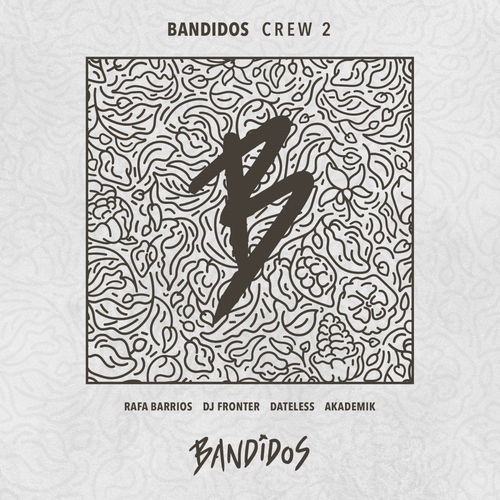 VA - BANDIDOS Crew 2 [BANDIDOS018]